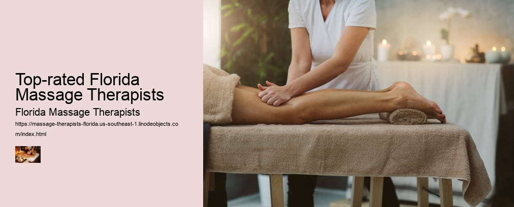 Top-rated Florida Massage Therapists